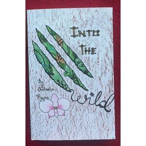 Signed Paperback Into the Wild Book by Natasha Rayne